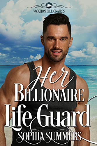 Her Billionaire Lifeguard