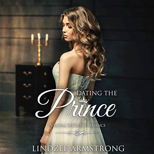 Dating the Prince audiobook